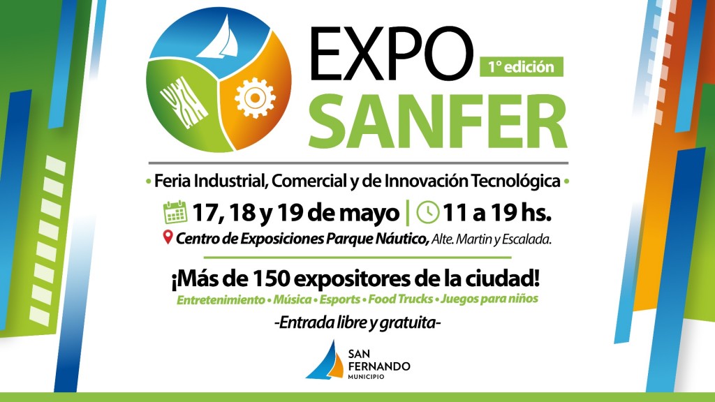 San Fernando: Se acerca “Expo Sanfer”, gran feria de industrias, comercios e innovación tecnológica