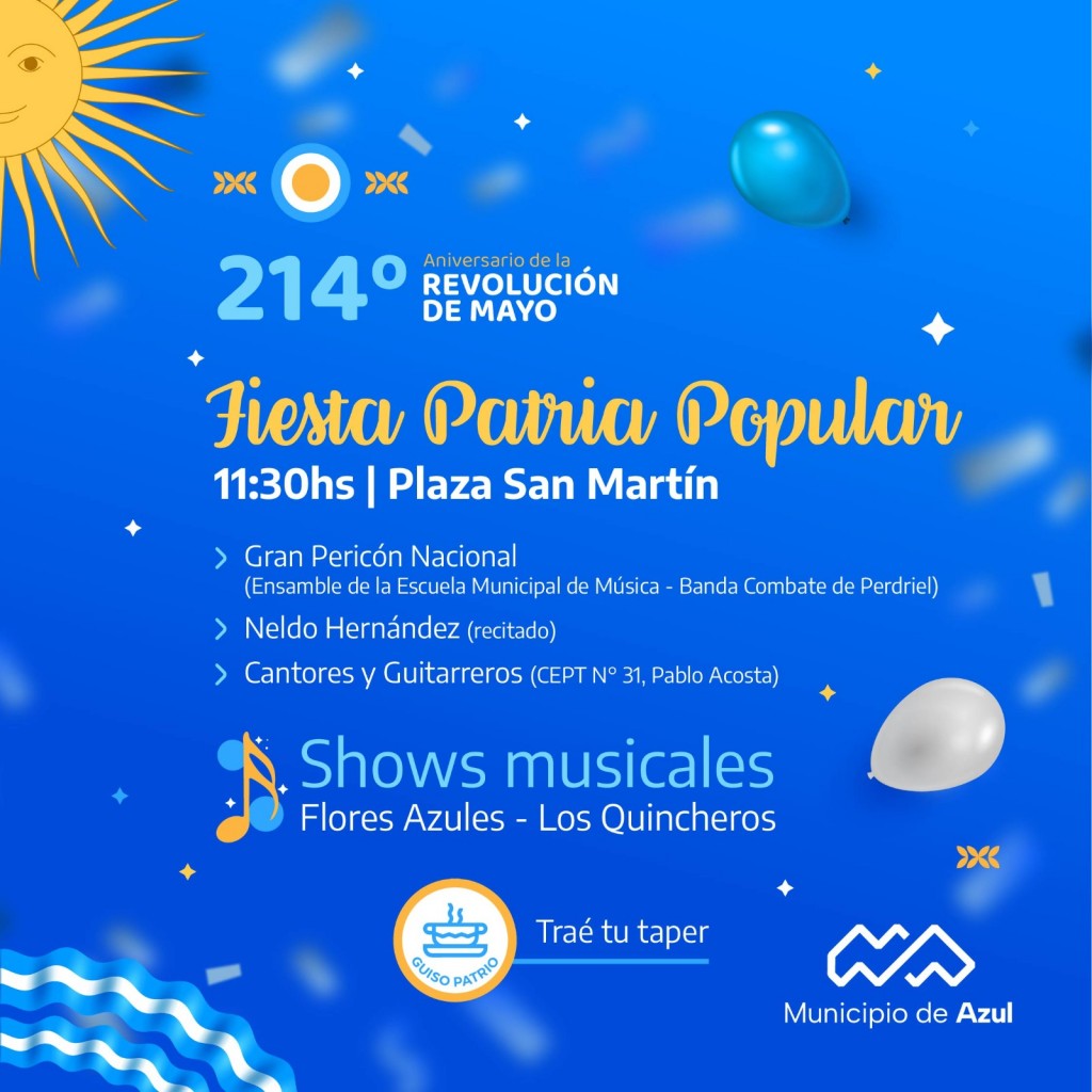 Azul: La ciudad festejará el 25 de Mayo con una Fiesta Patria Popular