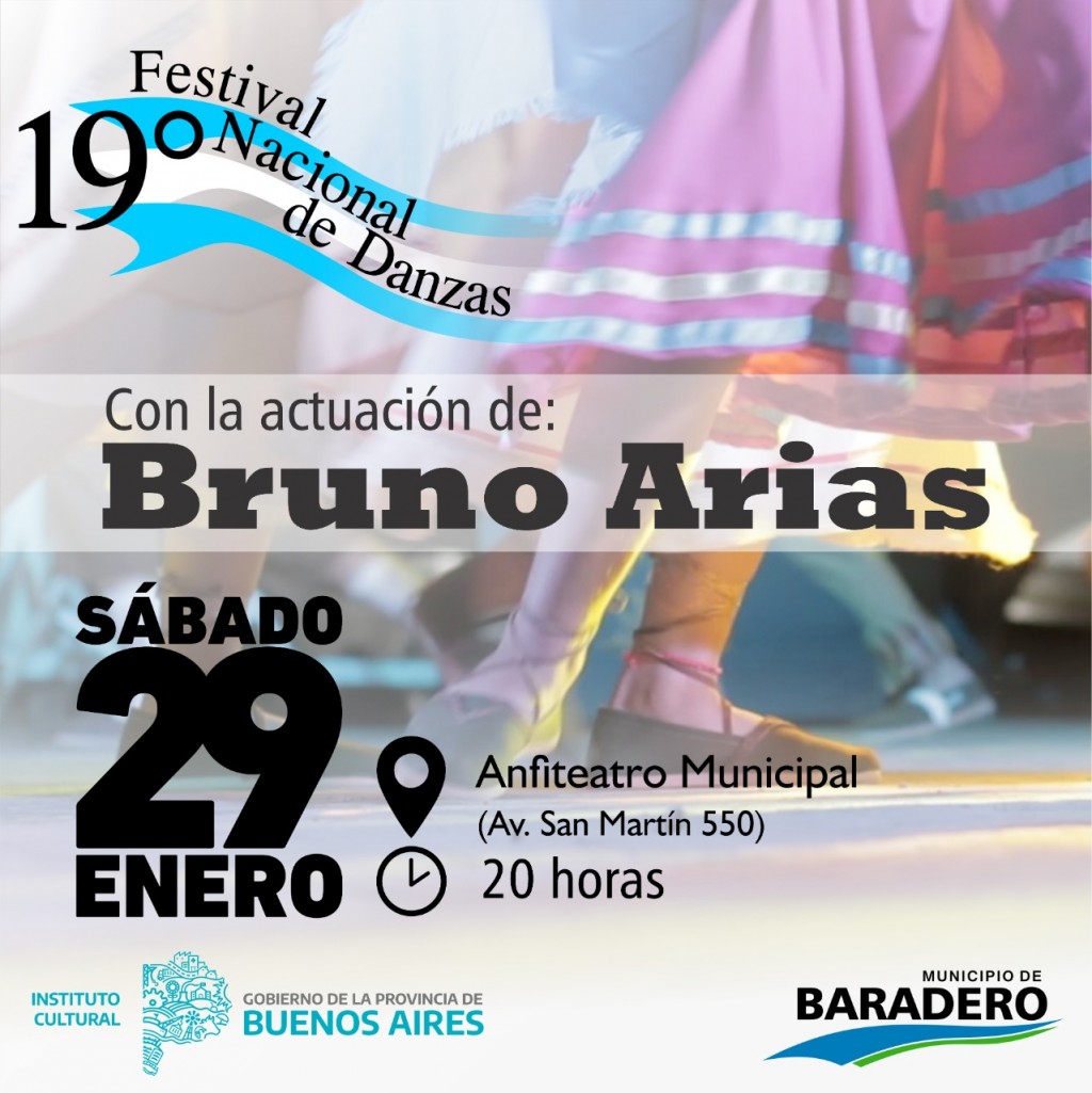 Baradero: El sábado disfrutaremos del Festival Nacional de Danzas con Bruno Arias y cientos de bailarines en escena 
