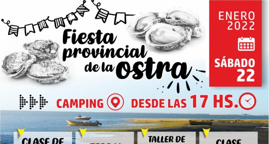 Patagones: Se viene la 14ª edición de la Fiesta Provincial de la Ostra