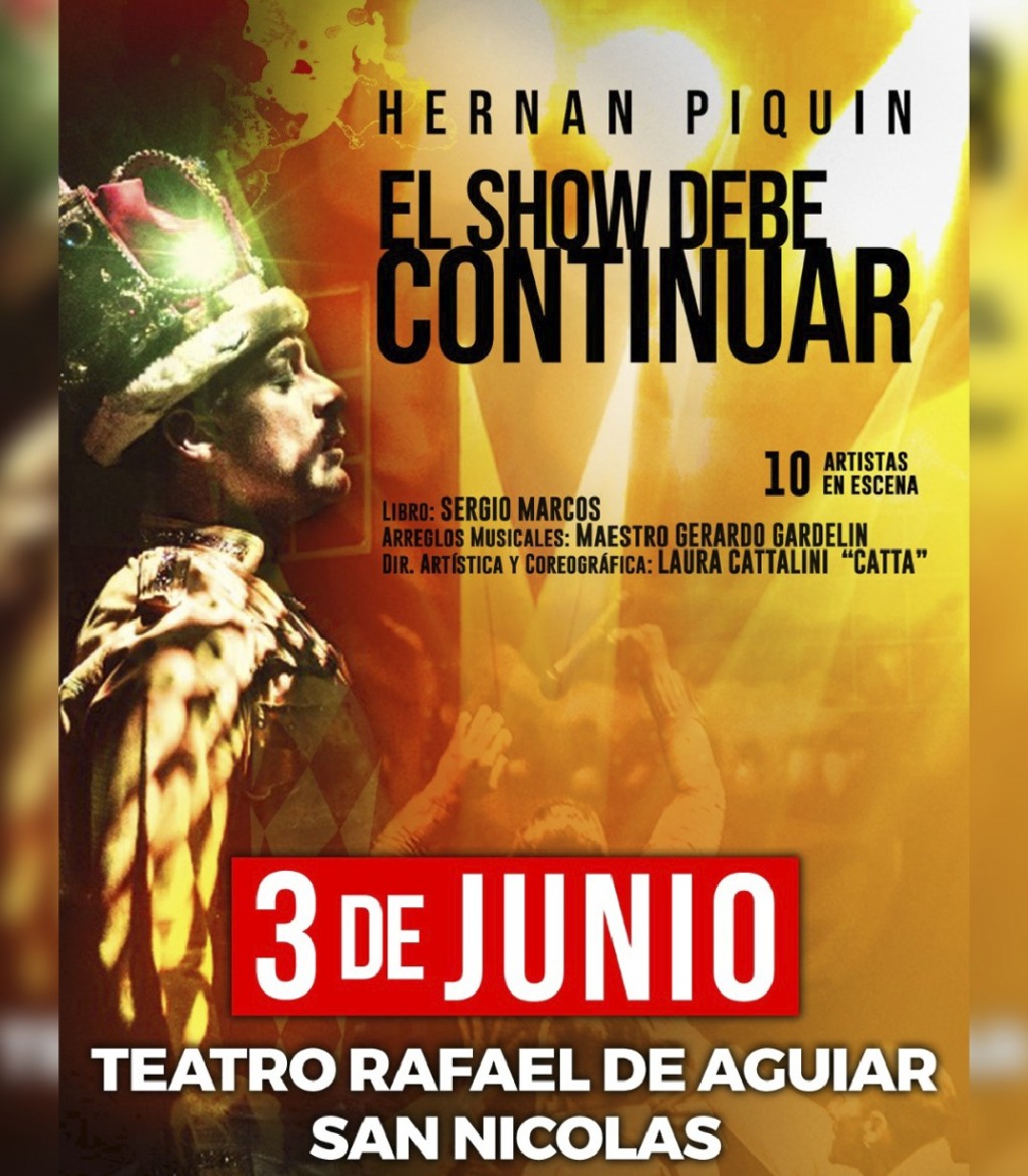 San Nicolás: Hernán Piquín presenta su homenaje a Freddie Mercury en el Teatro 