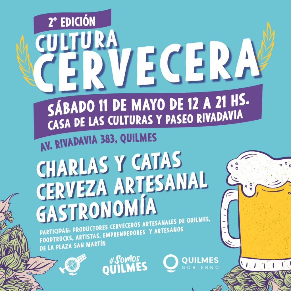 Quilmes: Se viene la segunda edición de “Cultura Cervecera” 