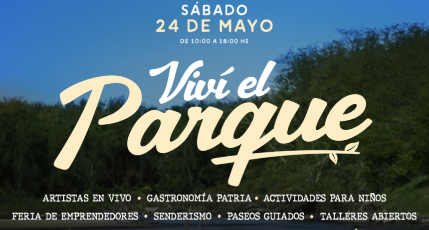 Entre Ríos: Se realizará la jornada cultural y recreativa Viví el Parque en el Pereb