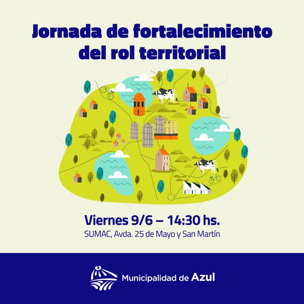 Azul: Se realizará una jornada de fortalecimiento del rol territorial