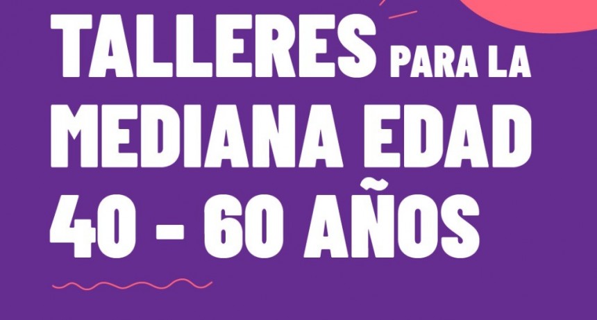 Campana: El Municipio lanza talleres gratuitos para vecinos de 40 a 60 años