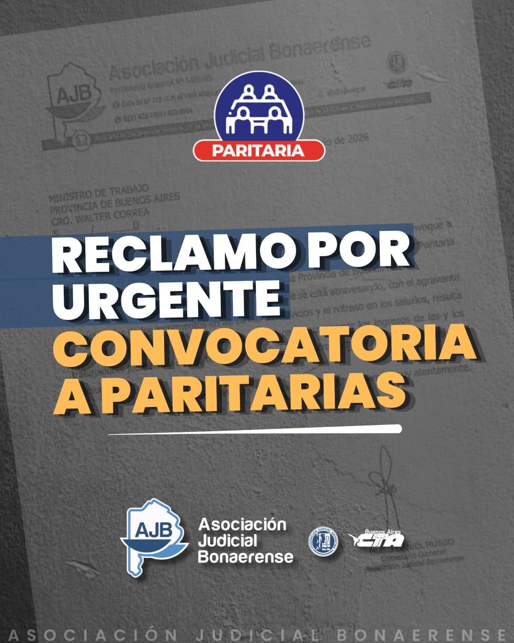 La AJB reclam&oacute; al ejecutivo la urgente reapertura de la paritaria
