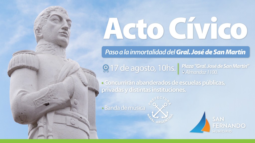 San Fernando conmemorará con un acto cívico al Gral. José de San Martín
