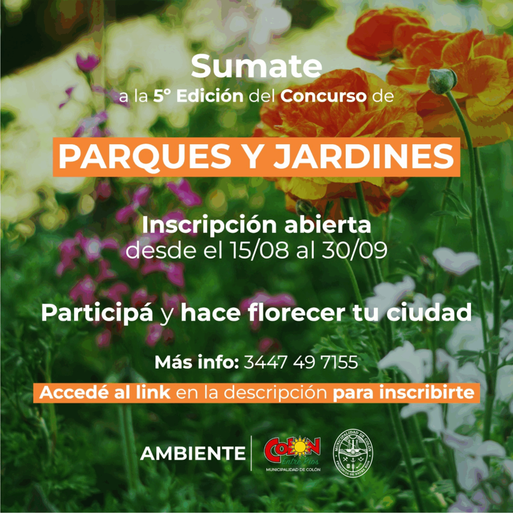 Colón (ER): El Municipio convoca a embellecer la ciudad con el Concurso “Parques y Jardines 2025”