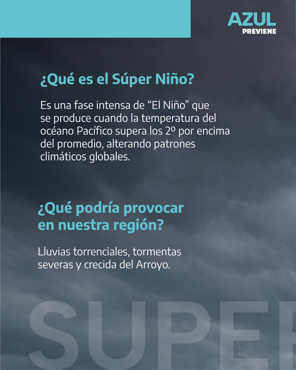 Azul: El Municipio previene ante la posible llegada del &ldquo;S&uacute;per Ni&ntilde;o&rdquo;