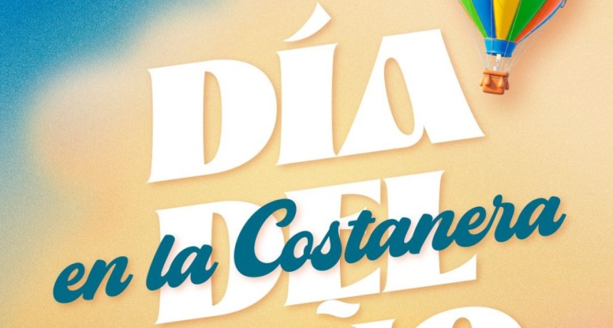 Campana: El Municipio celebrar&aacute; el D&iacute;a del Ni&ntilde;o en la Costanera