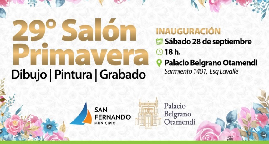 San Fernando: Llega la 29° edición del Salón Primavera de la ciudad