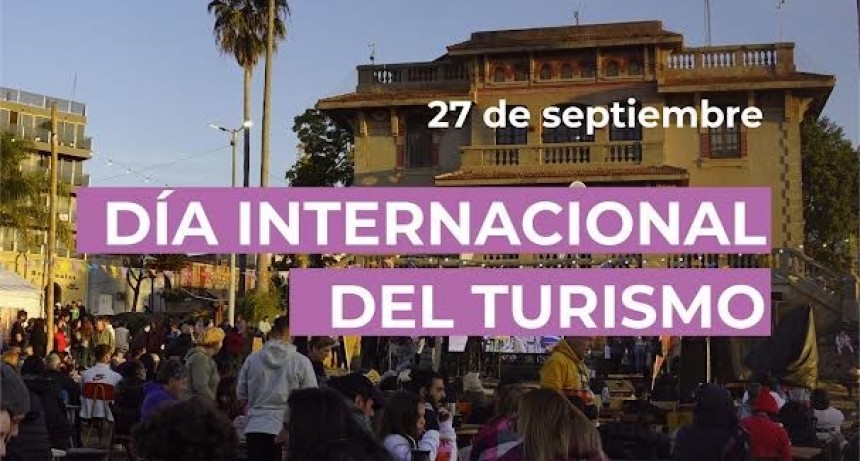 Colón (ER): La ciudad celebra el Día Internacional del Turismo con una serie de actividades