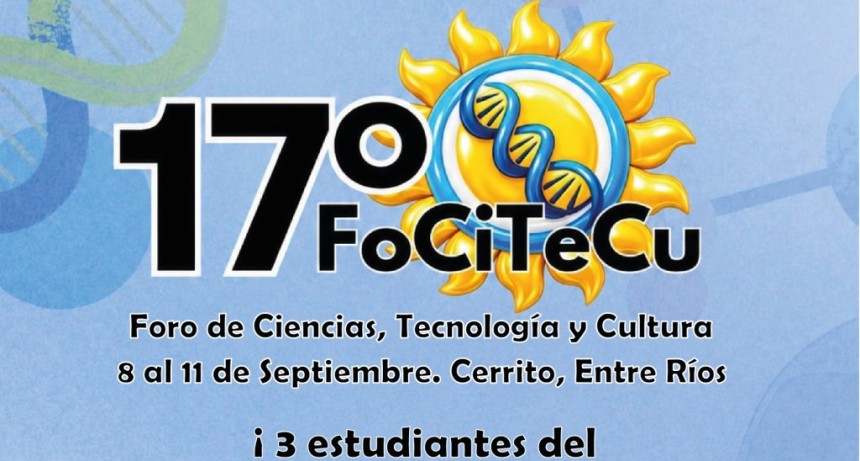 Chivilcoy: El Club de Ciencias participar&aacute; del 17&deg; Foro de Ciencias, Tecnolog&iacute;a y Cultura en Entre R&iacute;os