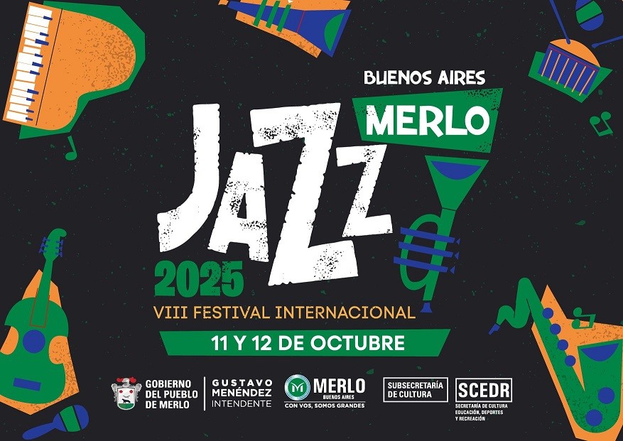 Merlo: Se realizará el 8vo Festival Internacional de Jazz en el distrito