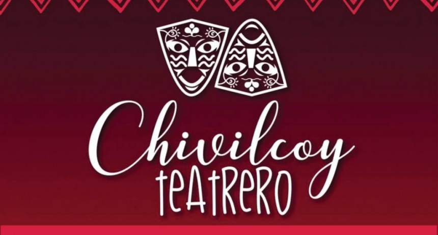 Chivilcoy: Llega una nueva edición del “Chivilcoy Teatrero 2025”